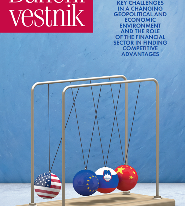 Special issue of Slovenian Banking Journal No. 5, 2025: Key challenges in a changing geopolitical and economic environment and the role of the financial sector in finding competitive advantages